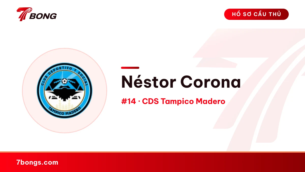 Néstor Corona — CDS Tampico Madero