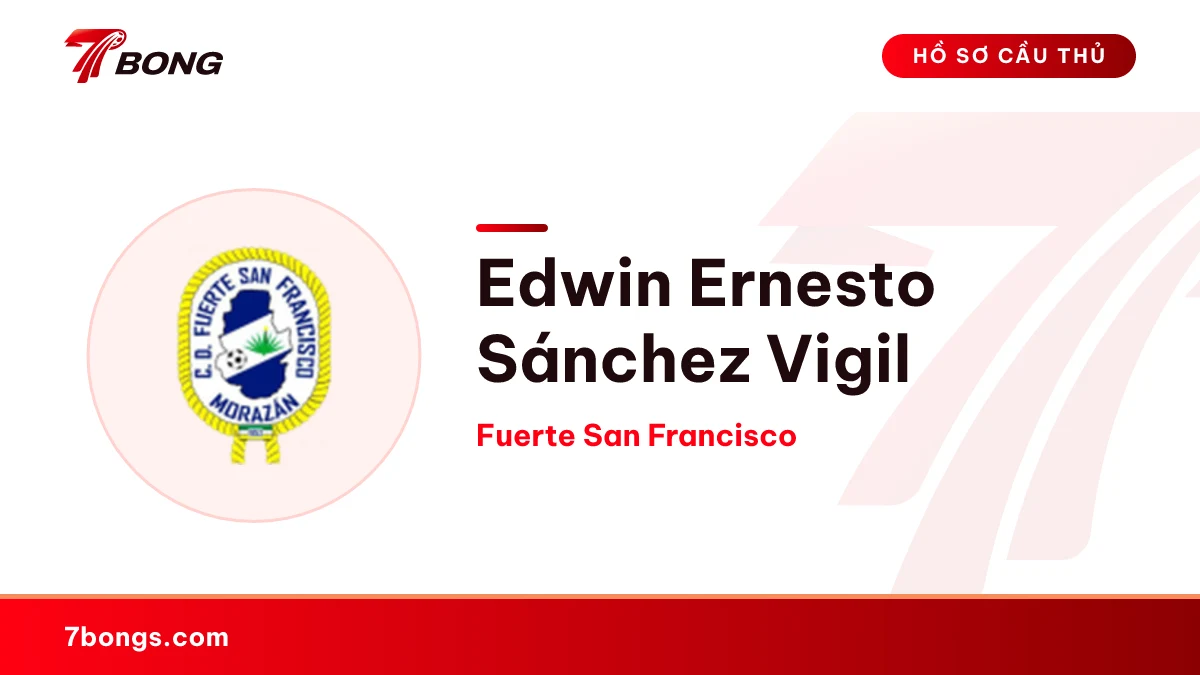 Edwin Ernesto Sánchez Vigil — Fuerte San Francisco