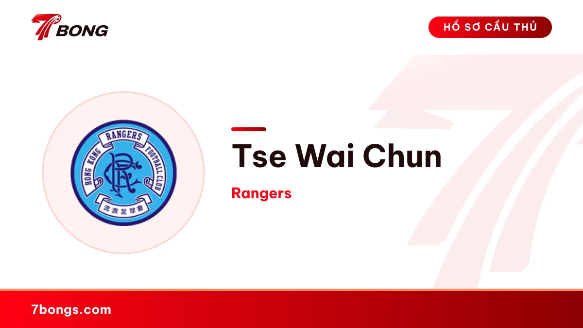 Tse Wai Chun — Rangers