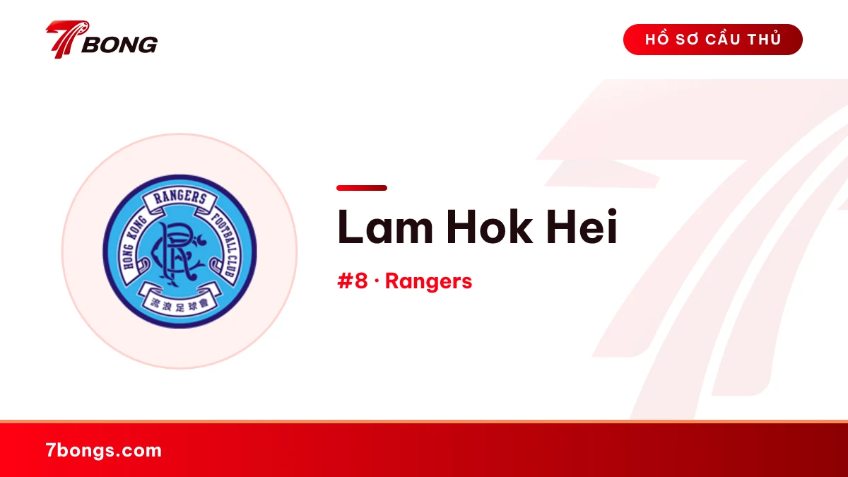 Lam Hok Hei — Rangers