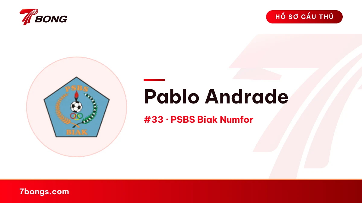 Pablo Andrade — PSBS Biak Numfor