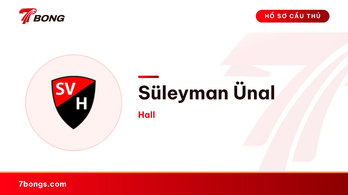 Süleyman Ünal — Hall