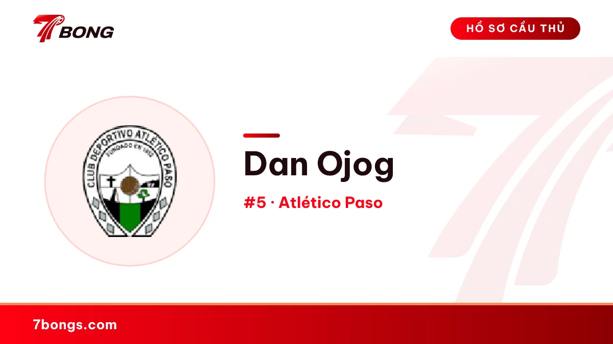 Dan Ojog — Atlético Paso