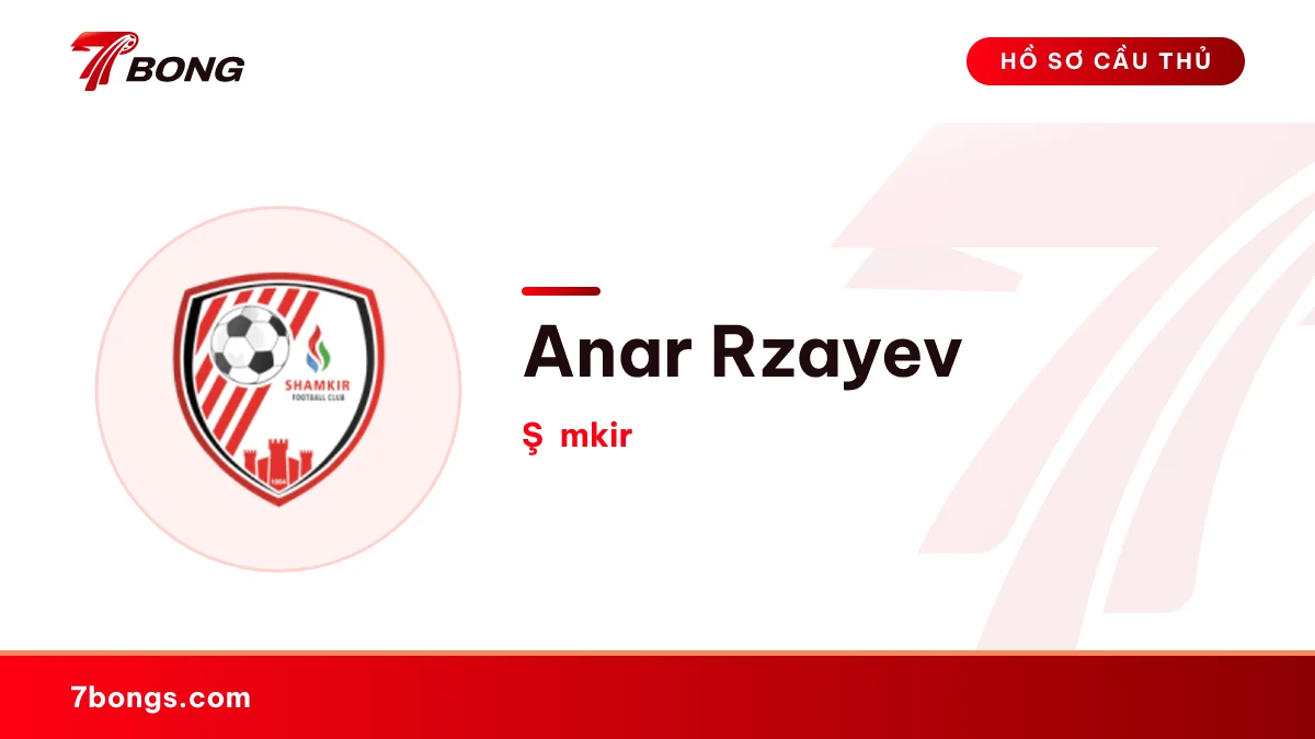 Anar Rzayev — Şəmkir
