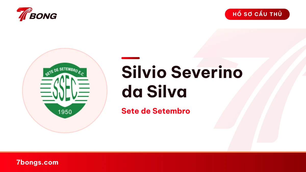 Silvio Severino da Silva — Sete de Setembro