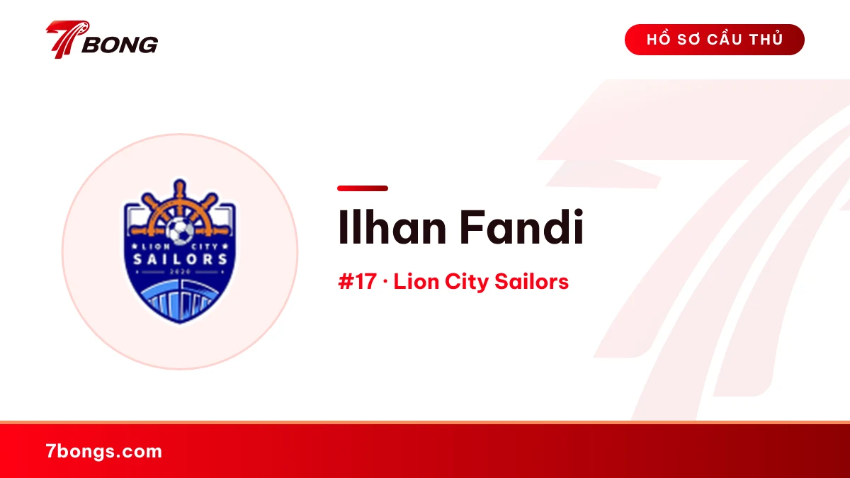 Ilhan Fandi — Lion City Sailors