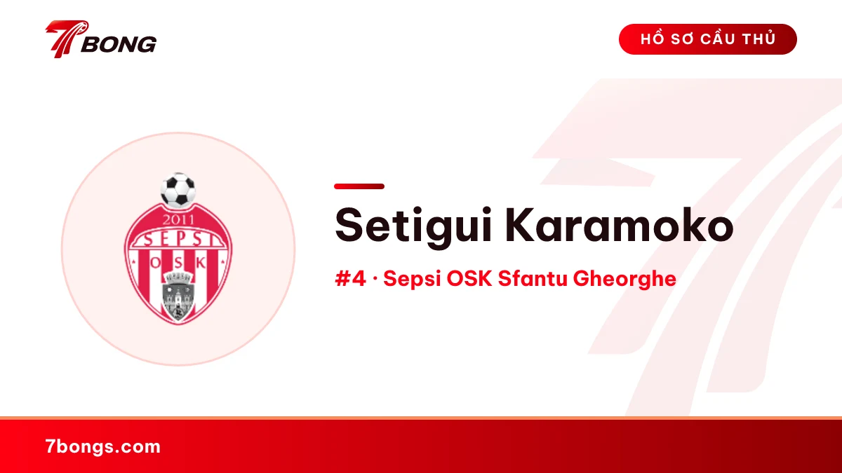 Setigui Karamoko — Sepsi OSK Sfantu Gheorghe