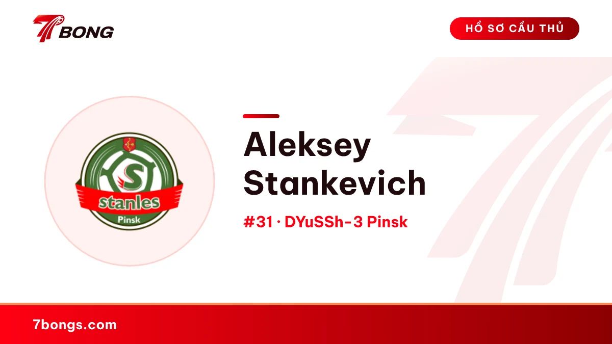 Aleksey Stankevich — DYuSSh-3 Pinsk