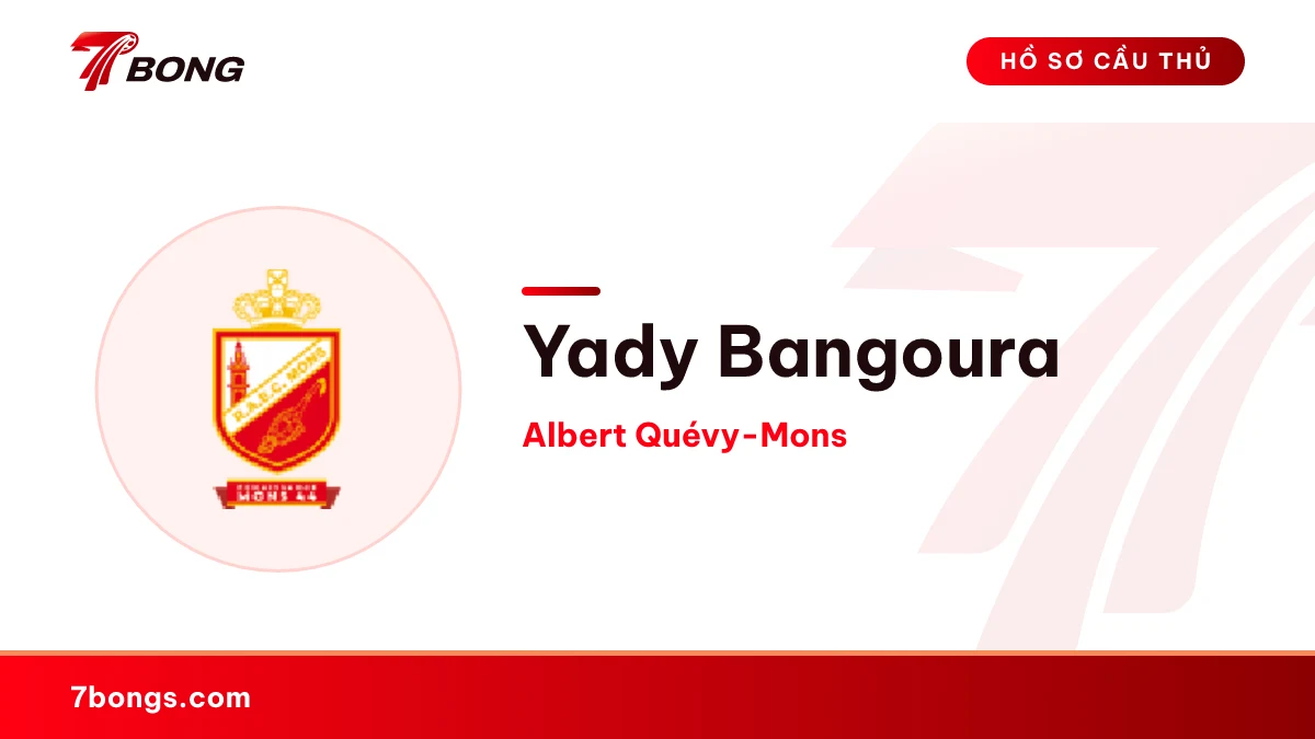 Yady Bangoura — Albert Quévy-Mons