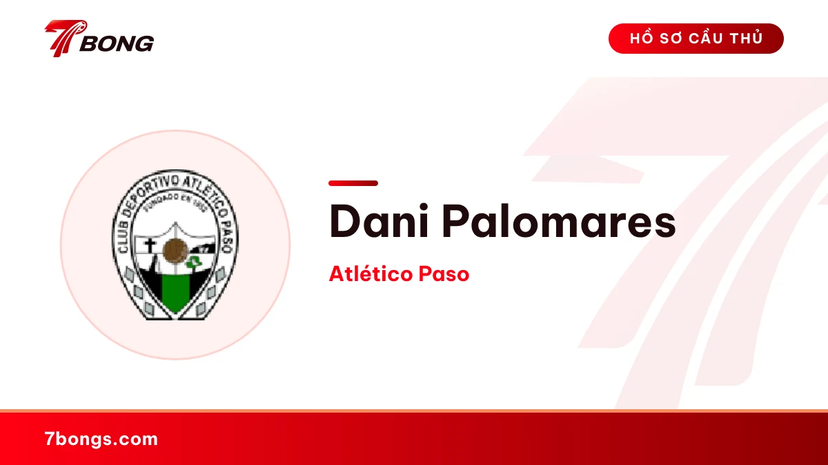 Dani Palomares — Atlético Paso