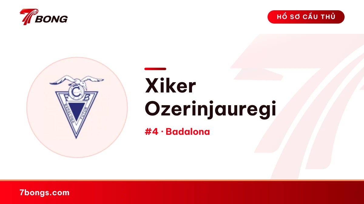 Xiker Ozerinjauregi — Badalona