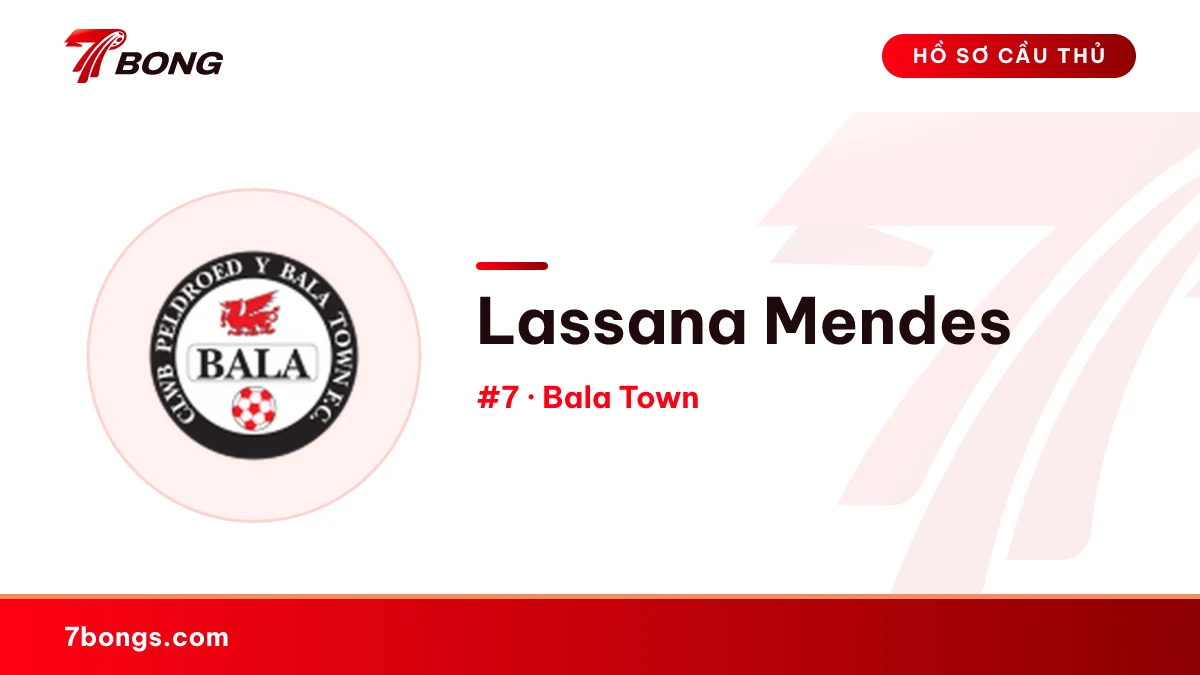 Lassana Mendes — Bala Town