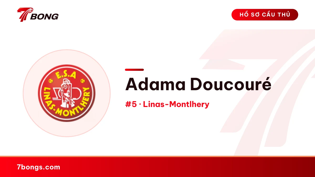 Adama Doucouré — Linas-Montlhery