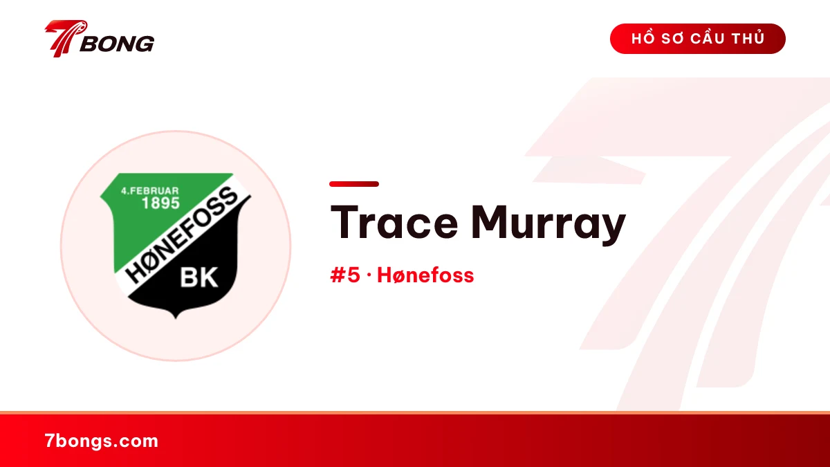 Trace Murray — Hønefoss