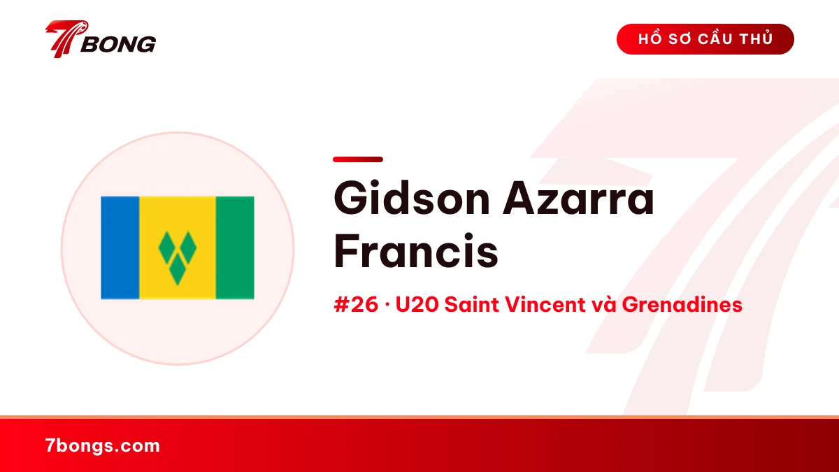 Gidson Azarra Francis — U20 Saint Vincent và Grenadines