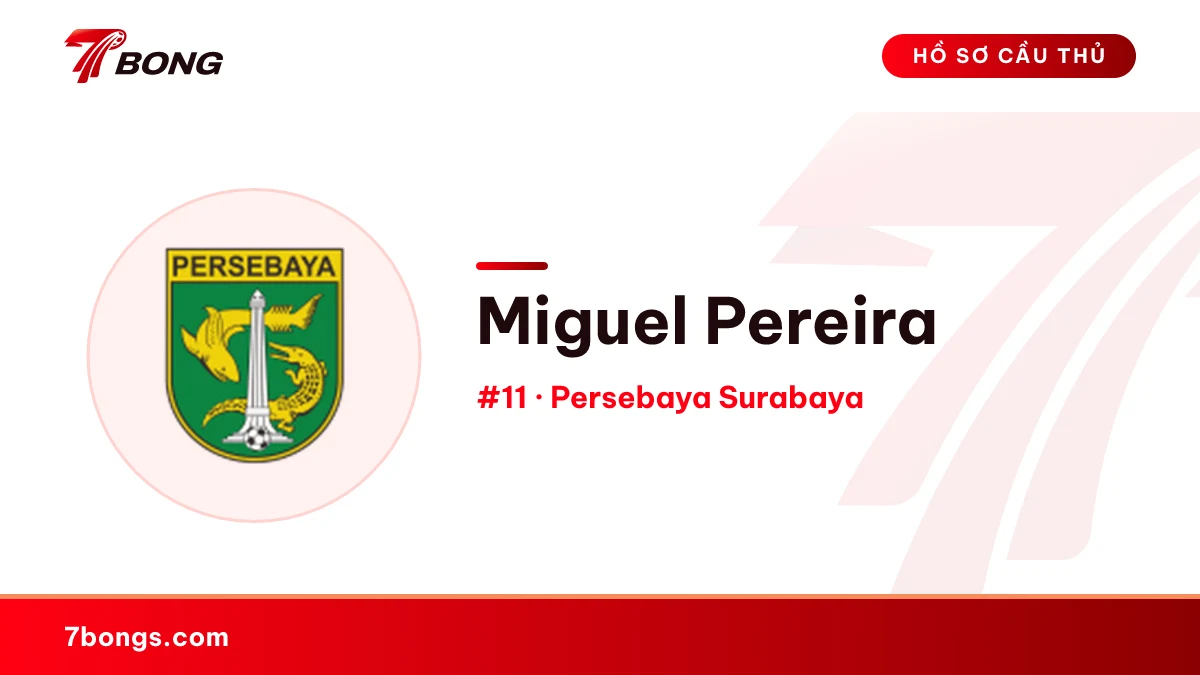 Miguel Pereira — Persebaya Surabaya