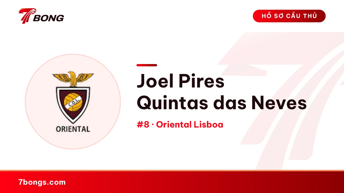 Joel  Pires Quintas das Neves — Oriental Lisboa