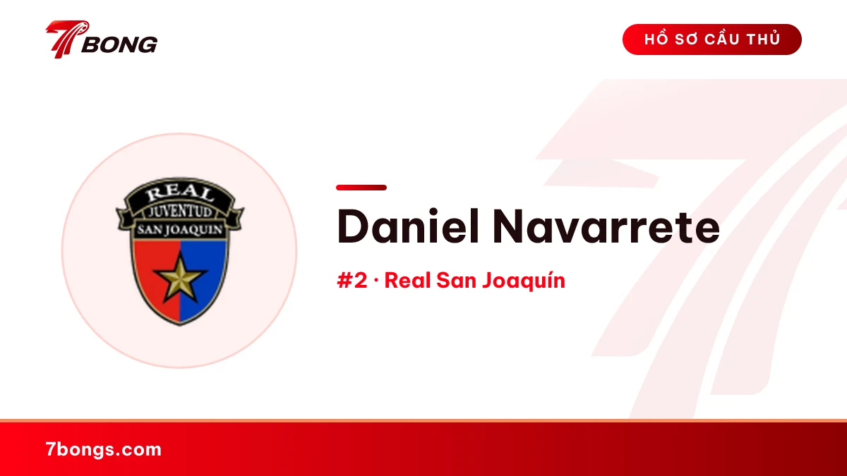 Daniel Navarrete — Real San Joaquín