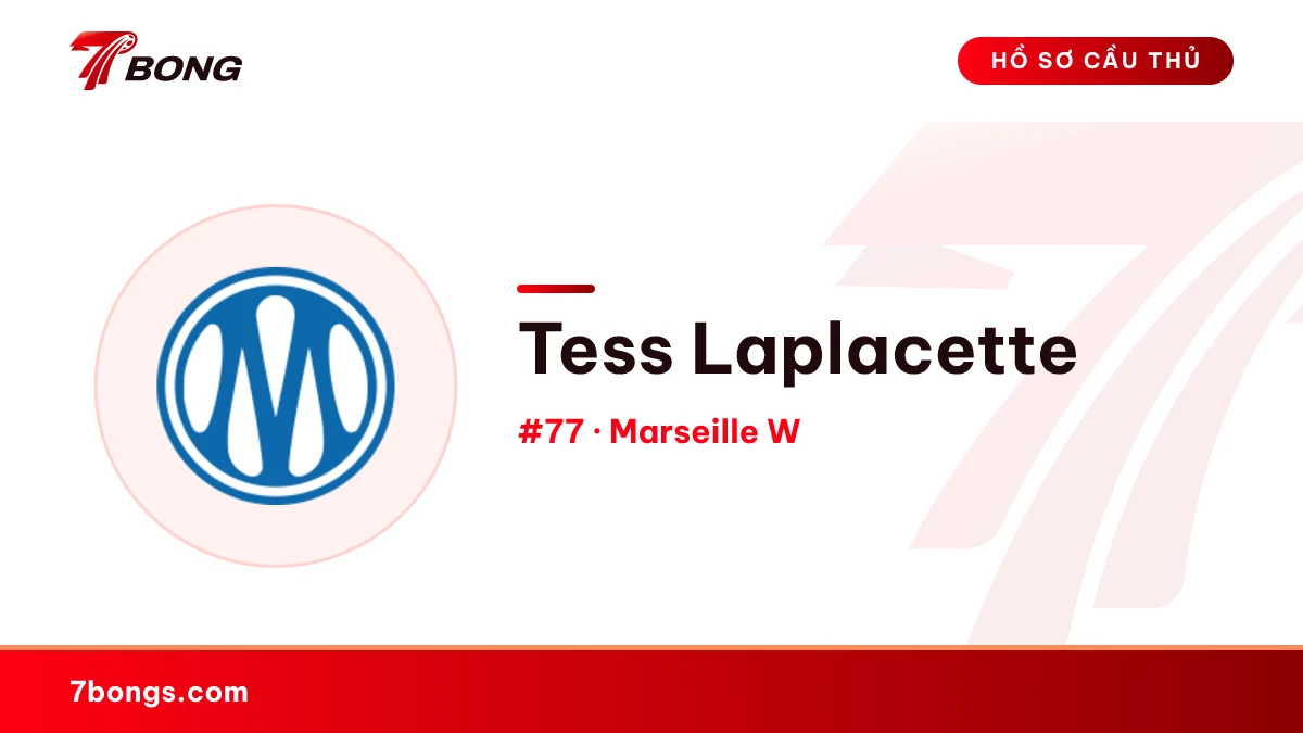 Tess Laplacette — Marseille W