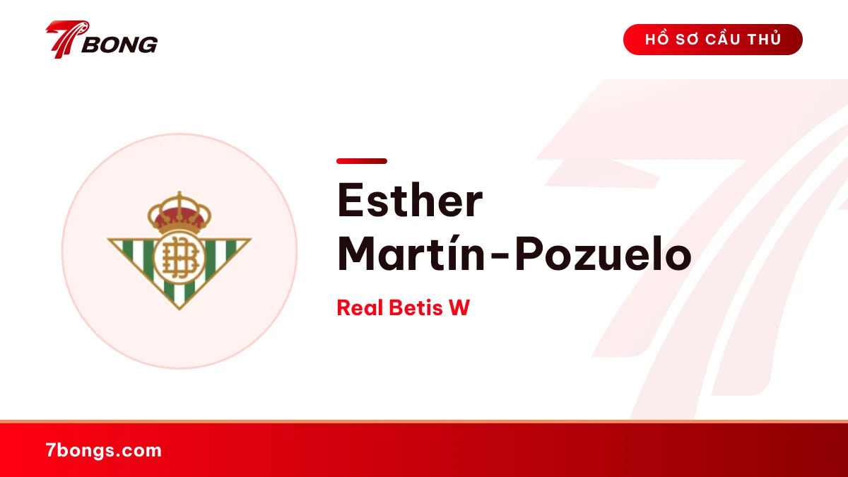 Esther Martín-Pozuelo — Real Betis W