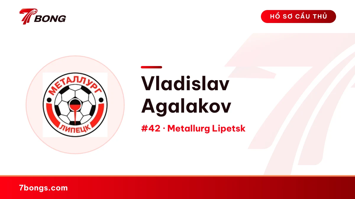 Vladislav Agalakov — Metallurg Lipetsk