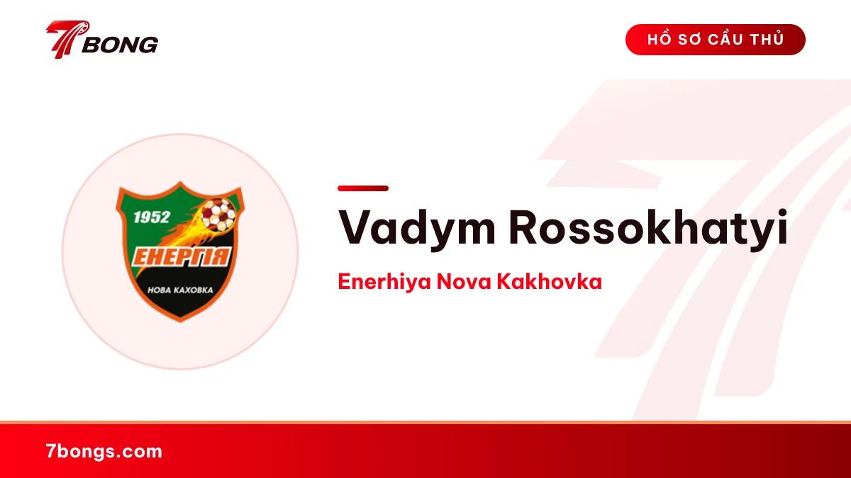 Vadym Rossokhatyi — Enerhiya Nova Kakhovka