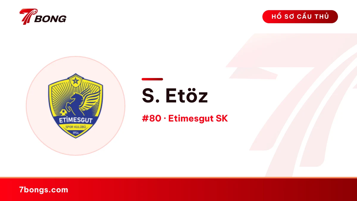 S. Etöz — Etimesgut SK