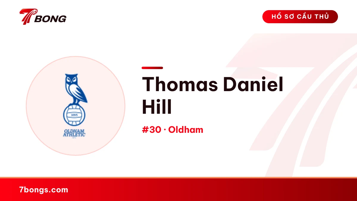Thomas Daniel Hill — Oldham