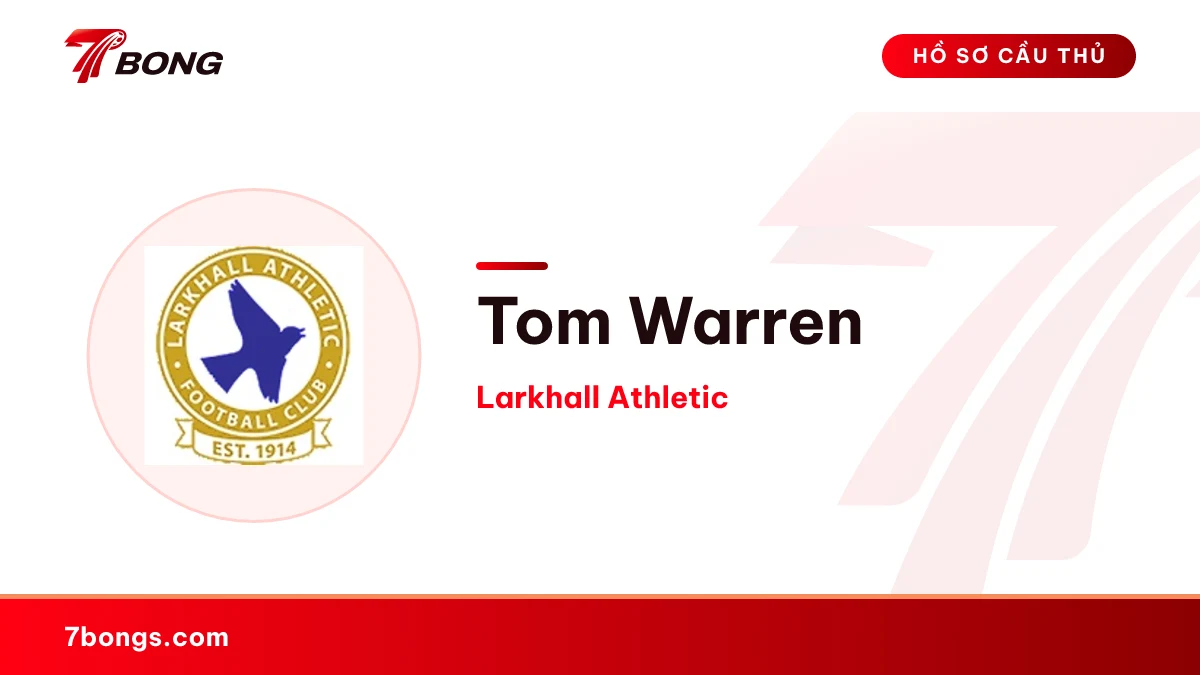 Tom Warren — Larkhall Athletic