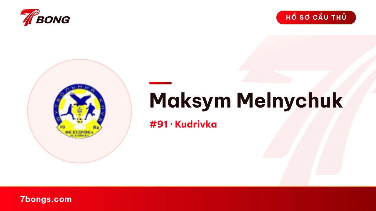 Maksym Melnychuk — Kudrivka