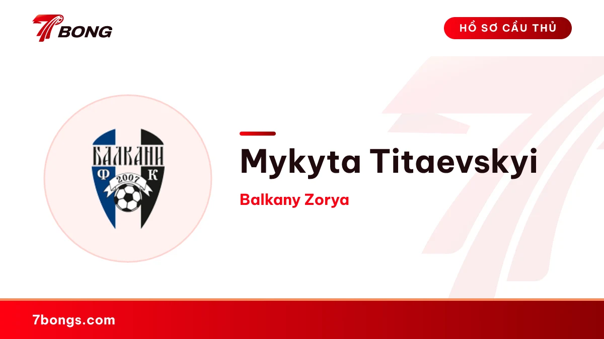 Mykyta Titaevskyi — Balkany Zorya
