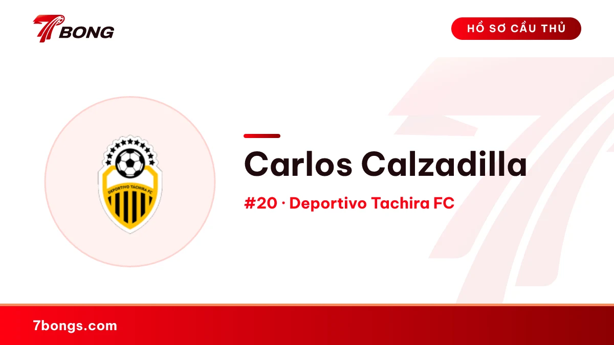 Carlos Calzadilla — Deportivo Tachira FC
