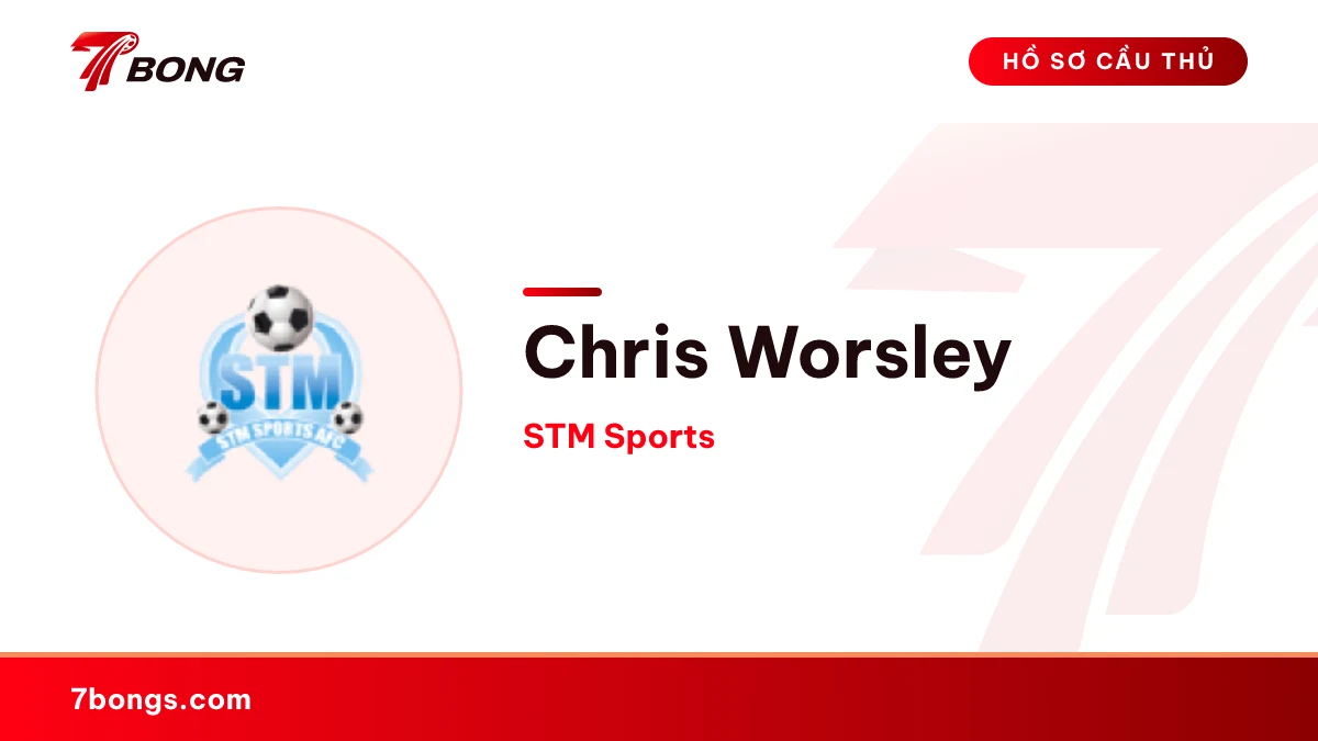 Chris Worsley — STM Sports