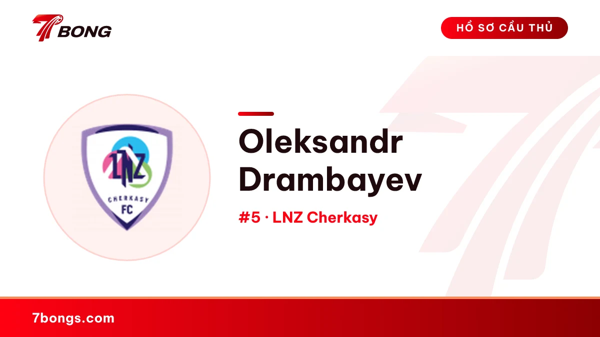 Oleksandr Drambayev — LNZ Cherkasy