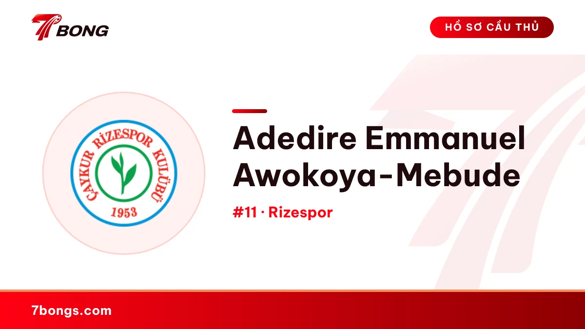 Adedire Emmanuel  Awokoya-Mebude — Rizespor