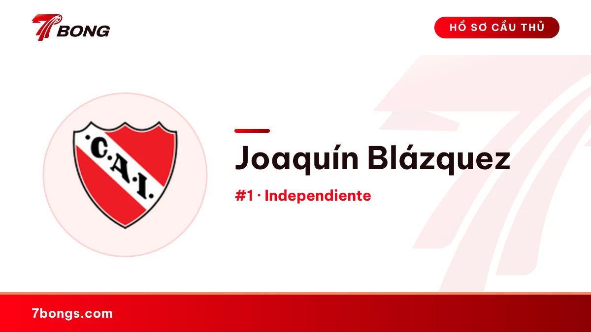 Joaquín Blázquez — Independiente