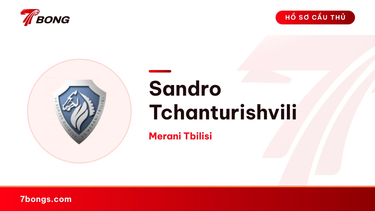 Sandro Tchanturishvili — Merani Tbilisi