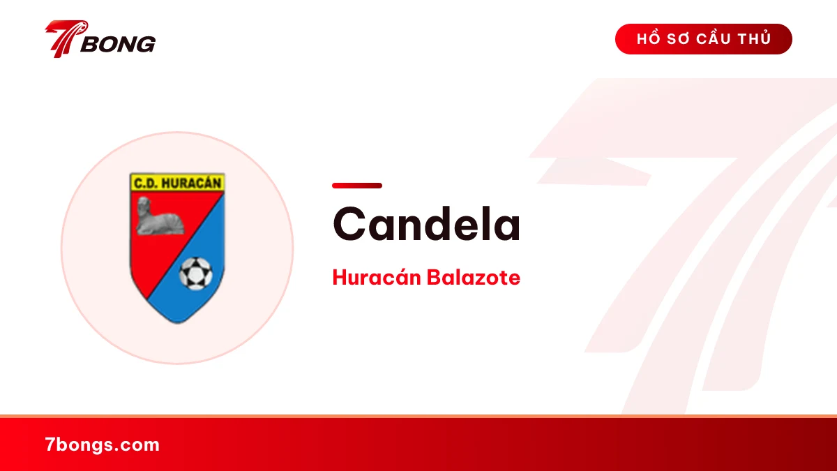 Candela — Huracán Balazote