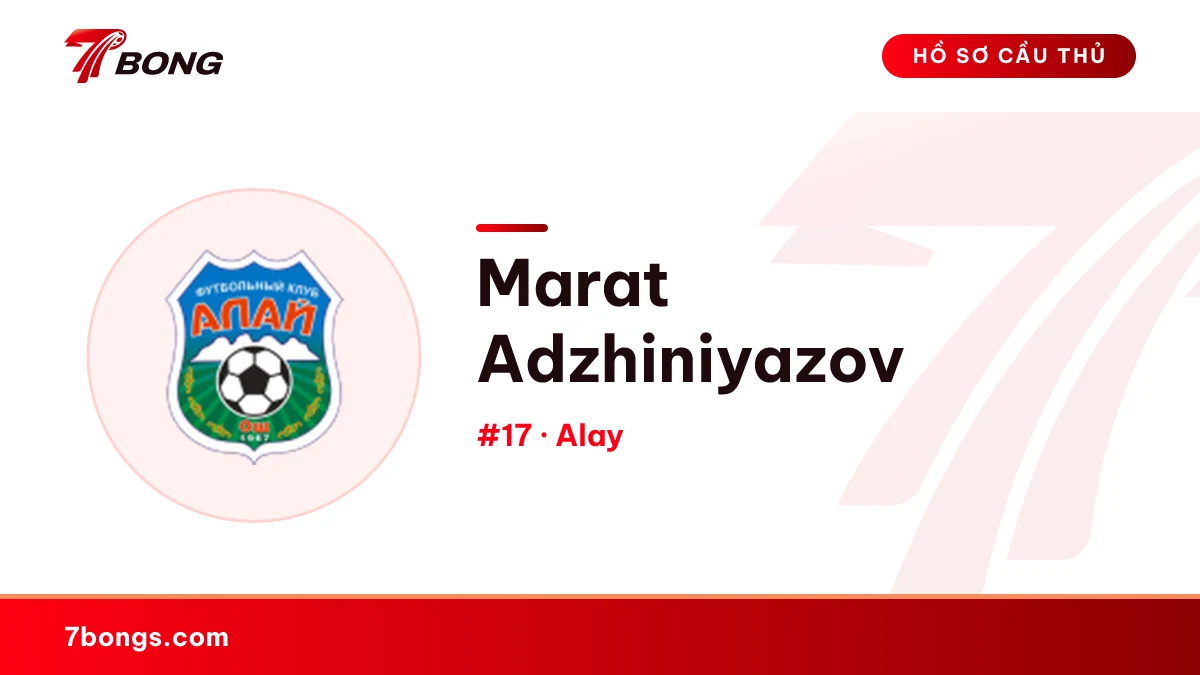 Marat Adzhiniyazov — Alay