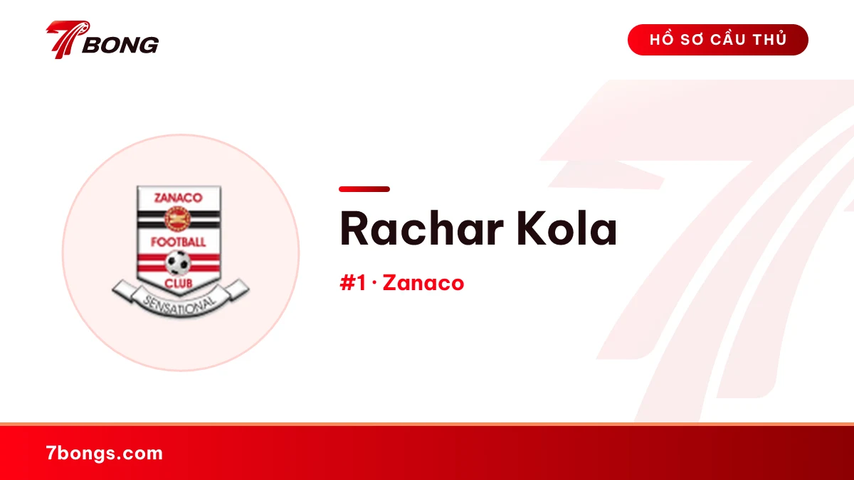 Rachar Kola — Zanaco