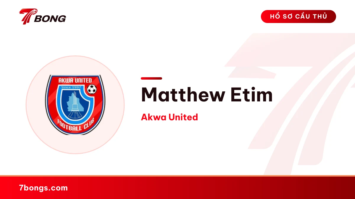 Matthew Etim — Akwa United