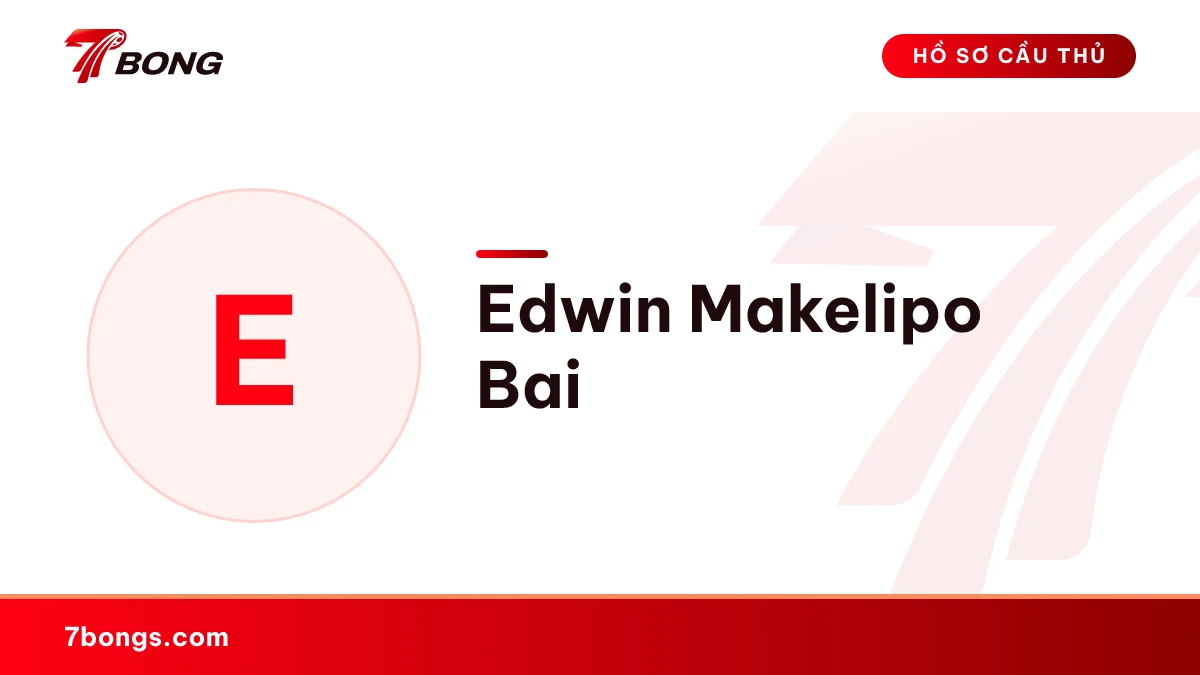 Edwin Makelipo Bai