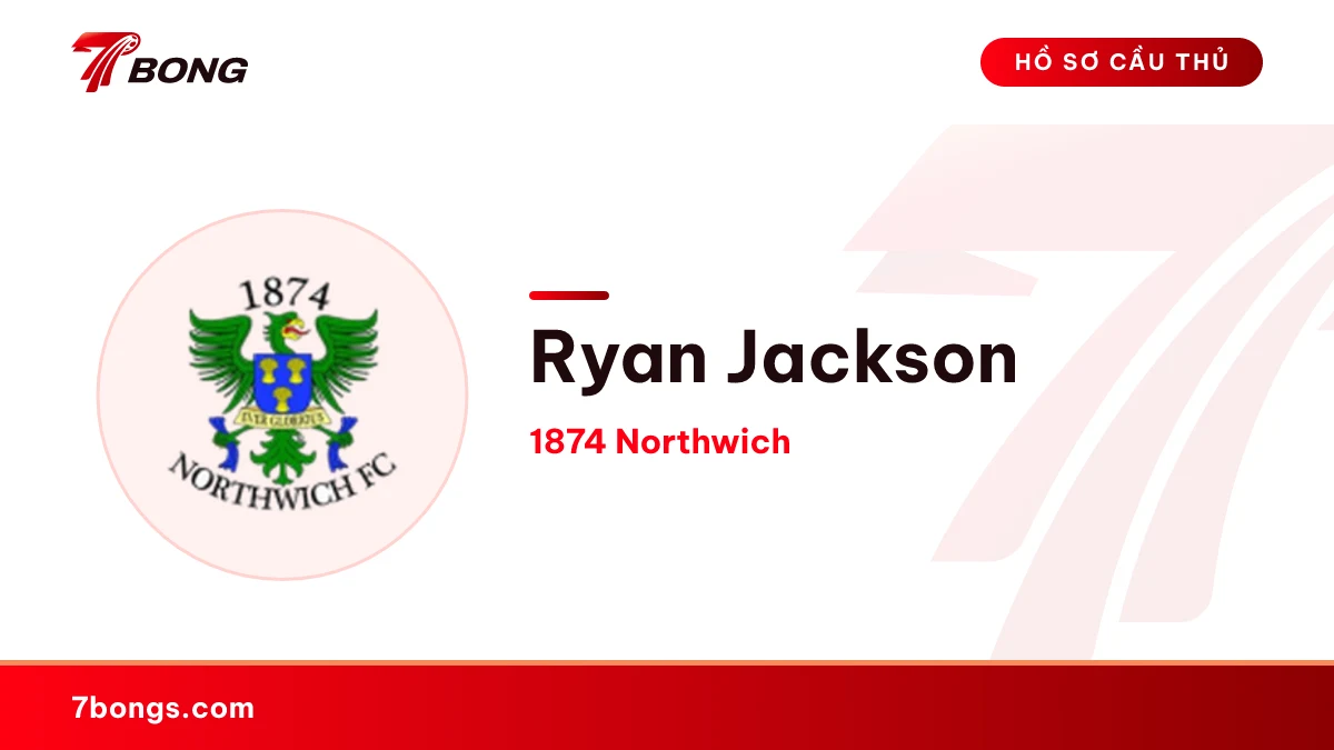 Ryan Jackson — 1874 Northwich
