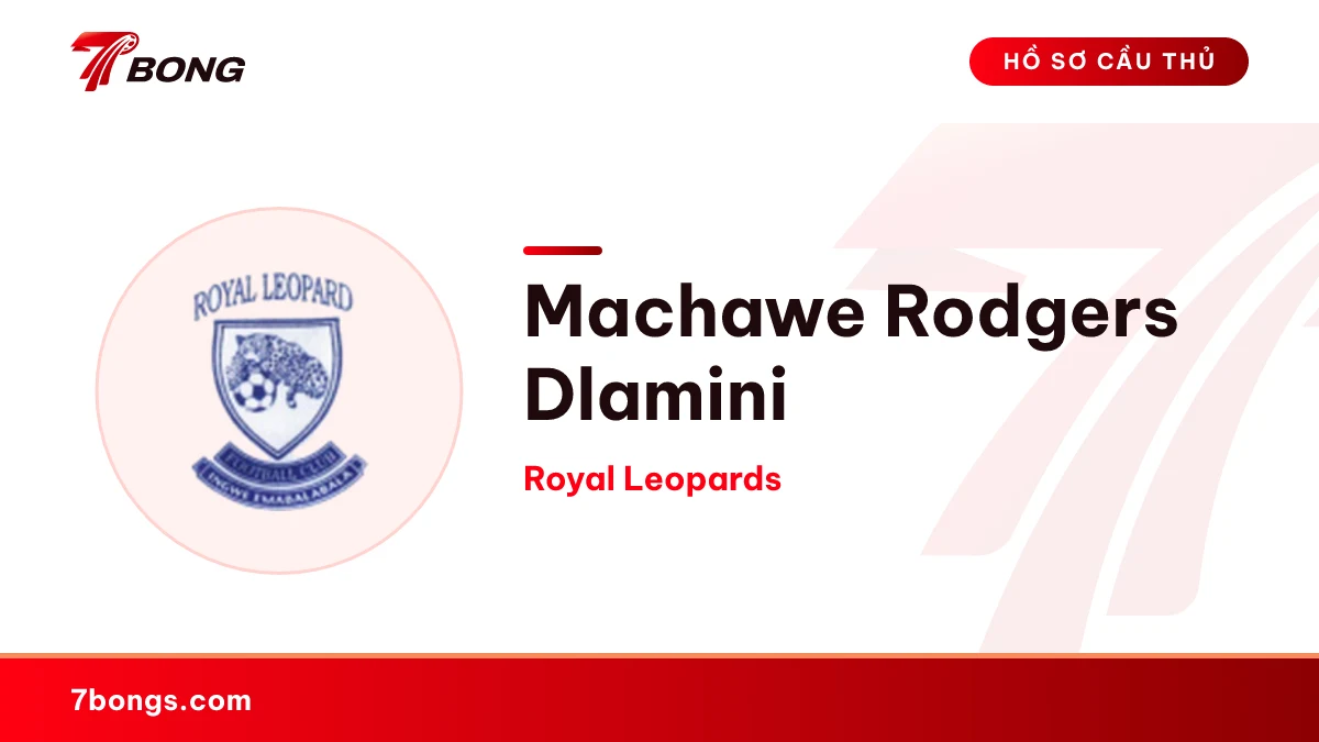 Machawe Rodgers Dlamini — Royal Leopards