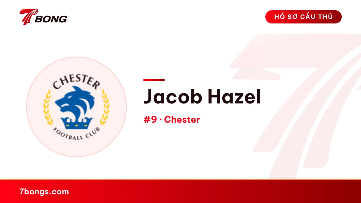 Jacob Hazel — Chester