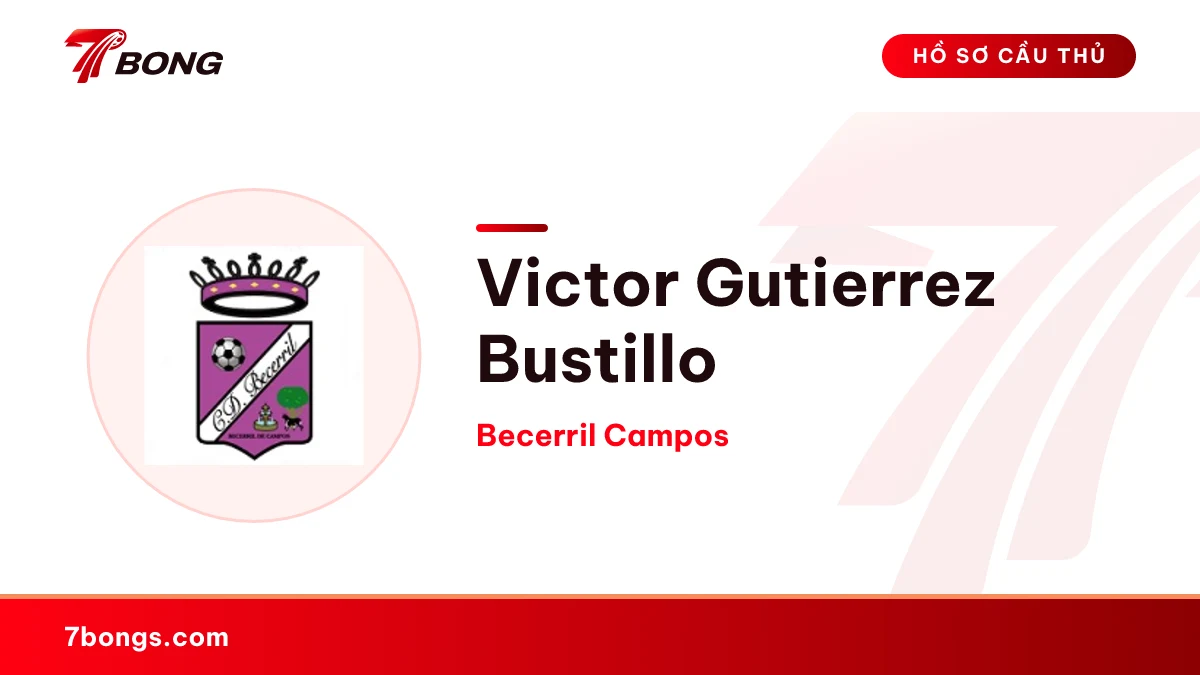 Victor Gutierrez Bustillo — Becerril Campos