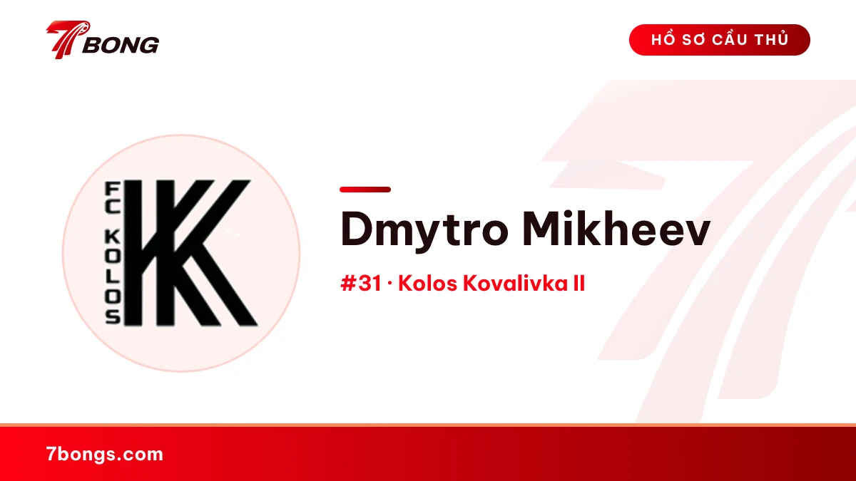 Dmytro Mikheev — Kolos Kovalivka II