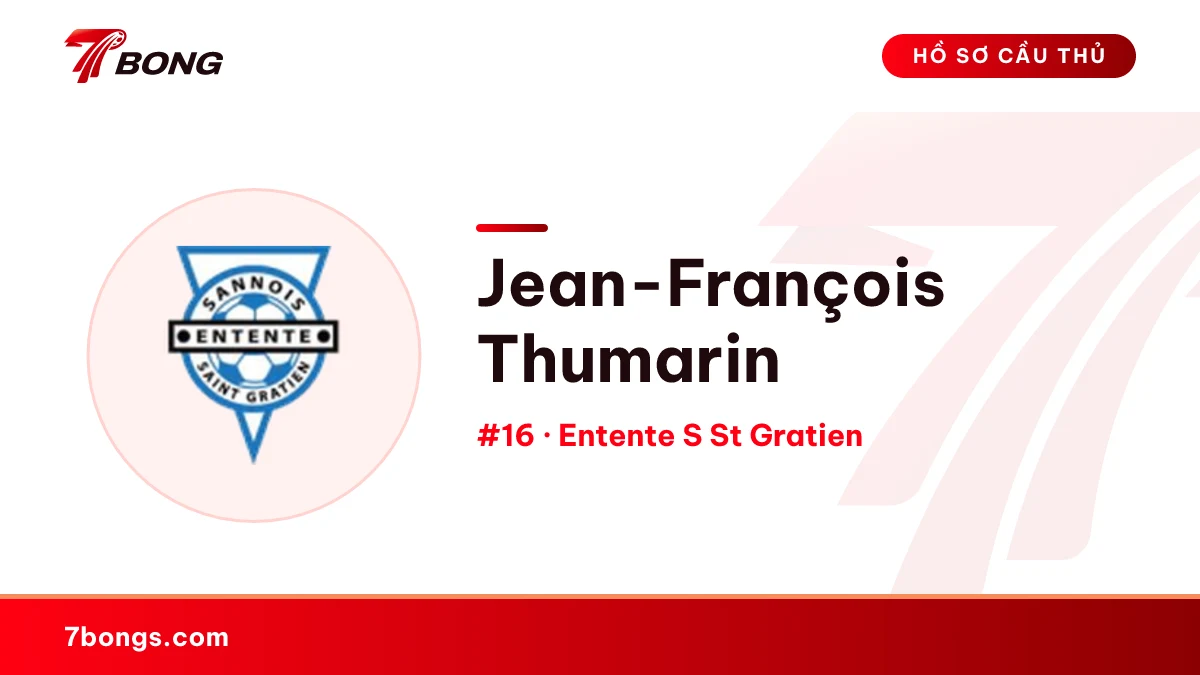 Jean-François Thumarin — Entente S St Gratien