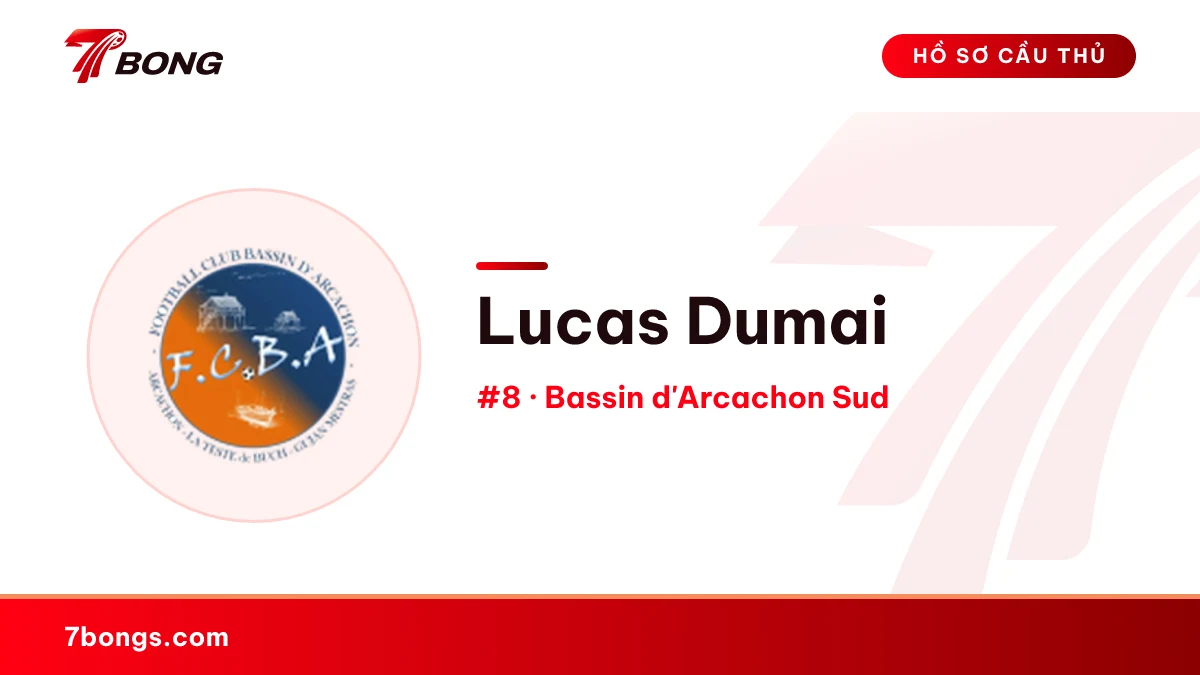 Lucas Dumai — Bassin d'Arcachon Sud
