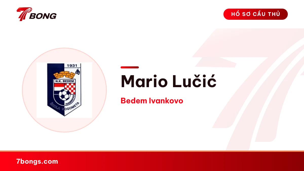 Mario Lučić — Bedem Ivankovo
